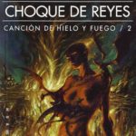 Canción de fuego y Hielo 2: Choque de reyes