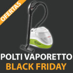 Black Friday Polti Vaporetto